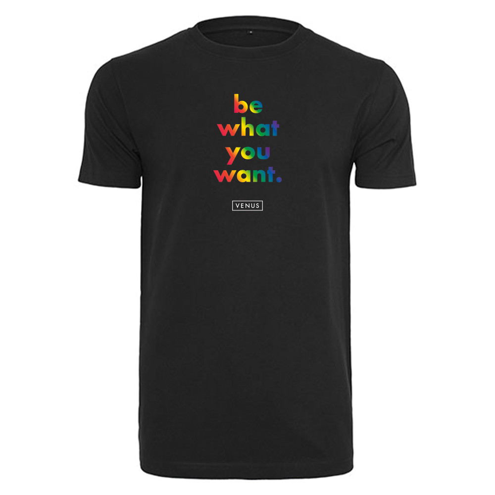 VENUS T-Shirt "Be What You Want" - Schwarz/Bunt